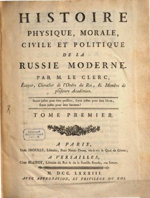 Histoire Physique, Morale, Civile Et Politique De La Russie Moderne, 1