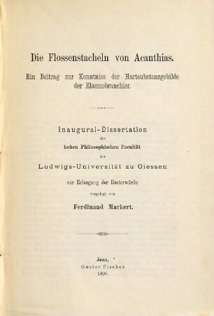 Die Flossenstacheln von Acanthias : ein Beitrag zur Kenntnis der Hartsubstanzgebilde der Elasmobranchier