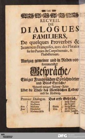 Auszug gemeiner und in Reden vorkommender Gespräche/ Einiger Frantzösischen Sprüchwörter und Denck-Sprüche...