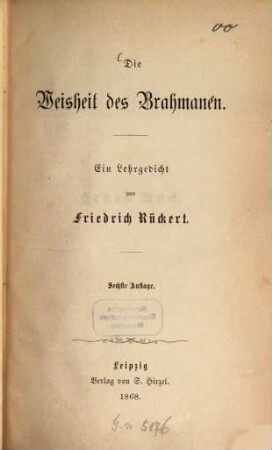Die Weisheit des Brahmanen : Ein Lehrgedicht von Friedrich Rückert