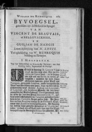 Willem De Rubruquis Byvoegsel, getrokken uyt de Historische Spiegel Van Vincent De Beauvais, of Bellovacensis, En Guilliam De Nangis