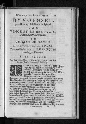 Willem De Rubruquis Byvoegsel, getrokken uyt de Historische Spiegel Van Vincent De Beauvais, of Bellovacensis, En Guilliam De Nangis