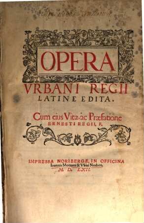 Opera Vrbani Regii : Latine Edita. 1