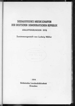 N.S. 3.1978: Uraufführungen 1978