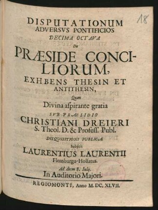 18: De Praeside Conciliorum : Exhbens Thesin Et Antithesin