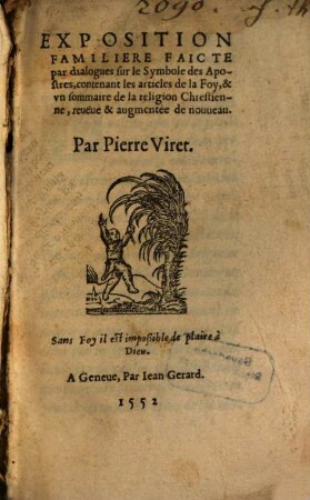 Exposition Familière Faicte par dialoques sur les Symbole des Apostres ...