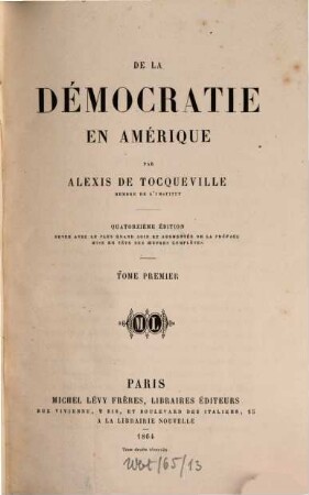 Œuvres complètes d'Alexis de Tocqueville. 1, De la démocratie en Amérique ; 1