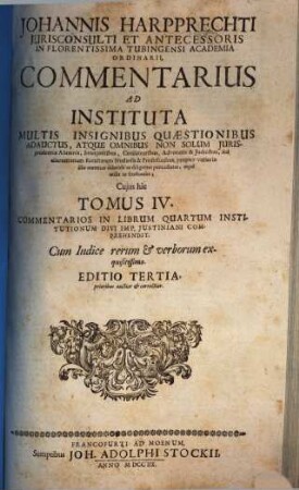 Commentarius in quatuor libros Institutionum Iuris Civilis, 4
