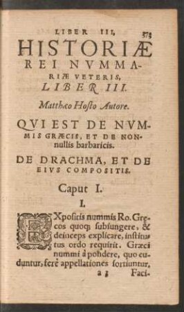Historiae Rei Nummariae Veteris Liber III. ... Qui Est De Nummis Graecis, Et De Nonnullis barbaricis.