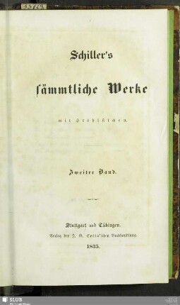 2: Schiller's sämmtliche Werke : mit Stahlstichen