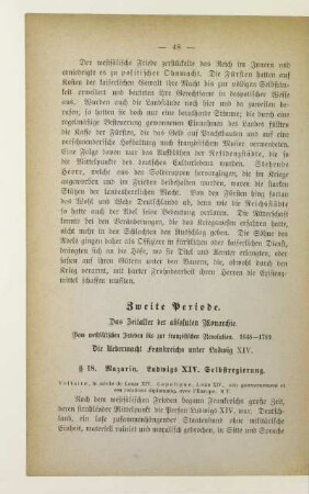 Zweite Periode. Das Zeitalter der absoluten Monarchie. Vom westfälischen Frieden bis zur französischen Revolution. 1648-1789