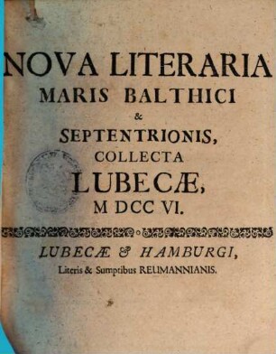 Nova literaria Maris Balthici et Septentrionis. 1706 = T. 4