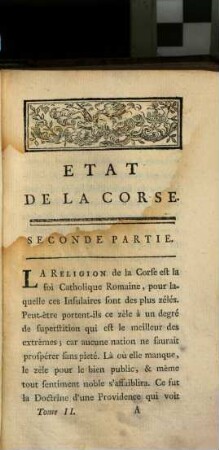 État de la Corse : suivi d'un journal d'un voyage dans l'îsle et des mémoires de Pascal Paoli ; trad. de l'anglais et de l'ital.. 2. (1769). - 369 S. : Kt.
