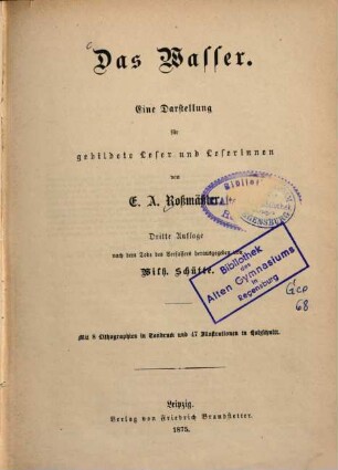 Das Wasser : eine Darstellung für gebildete Leser und Leserinnen