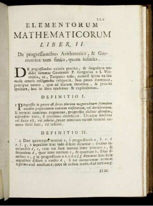 Liber II. De progressionibus Arithmetica, & Geometrica tam finita, quam infinita.