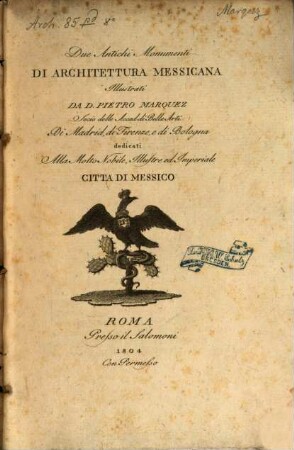 Due antichi monumenti di architettura Messicana illustrati