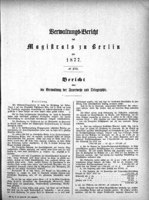 No. XVII. Bericht über die Verwaltung der Feuerwehr und Telegraphie