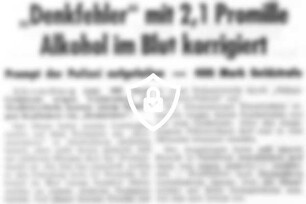 "Denkfehler" mit 2,1 Promille Alkohol im Blut korrigiert