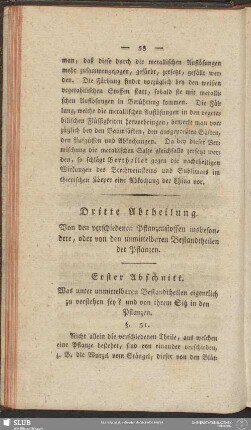Dritte Abtheilung. Von den verschiedenen Pflanzenstoffen insbesondere, oder von den unmittelbaren Bestandtheilen der Pflanzen