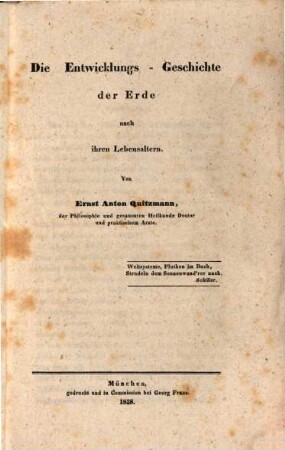Die Entwicklungs-Geschichte der Erde nach ihren Lebensaltern