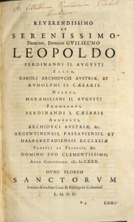 Flos Sanctorum Seu Vitae Et Res Gestae Sanctorum : Ex Probatis Scriptoribus selectae, et In Formam Concionum singulari cura ad Usum Concionatorum accomodatae ; Cum Indice duplici, S.S. et discursuum praedicabilium, [1]