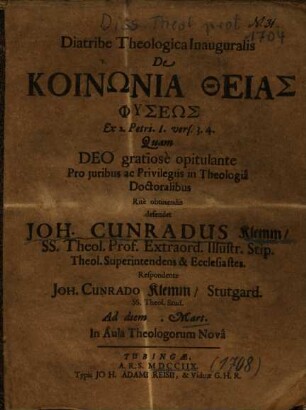 Diatribe Theologica Inauguralis De Koinōnia Theias Physeōs Ex 2. Petri. 1. vers. 3. 4.