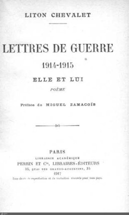 Lettres de guerre 1914-1915 : elle et lui. Poème