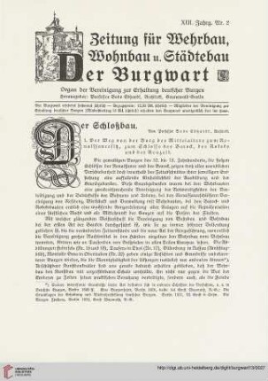 13: Der Schloßbau, 1, Der Weg von der Burg des Mittelalters zum Renaissancesitz, zum Schlosse des Barock, des Rokoko und der Neuzeit