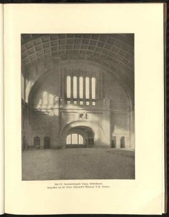 Abb. 215. Querbahnsteighalle Leipzig, Abschlusswand. Ausgeführt von der Firma Dyckerhoff & Widmann, A.-G., Dresden.