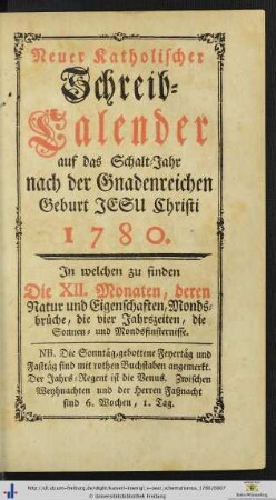Neuer Catholischer Schreib-Kalender auf das Jahr 1780.