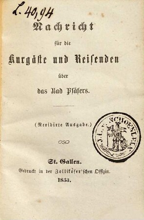 Nachricht für Kurgäste und Reisende über das Bad Pfäfers (in Canton St. Gallen in der Schweiz)