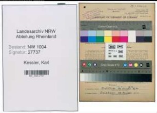 Entnazifizierung Karl Kessler , geb. 12.03.1902 (Schweisser)