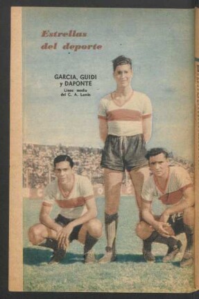 García, Guidi y Daponte, línea media del C. A. Lanús - [Fotografía] : Estrellas del deporte