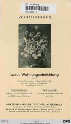 Auktionshaus Dr. Walther Achenbach: Versteigerung Luxus-Wohnungseinrichtung von B : Berlin-Tiergarten, Händel-Allee 24 ; Versteigerung: Dienstag, den 14. November 1939
