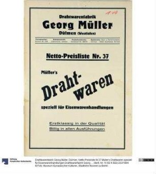 Netto-Preisliste Nr.37 Müller's Drahtwaren speziell für Eisenwarenhandlungen Drahtwarenfabrik Georg Müller, Dülmen