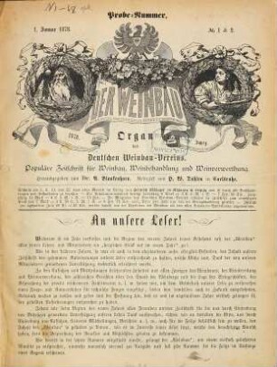 Der Weinbau : Organ des Deutschen Weinbau-Vereins und der Internationalen Amperlographischen Commission ; populäre Zeitschr. für Weinbau, Weinbehandlung und Weinverwerthung. 4. 1878