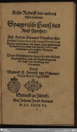 Keiser Rudolff, des andern dises namens, Spagyrische Hauß- vnd Reiß-Apothec
