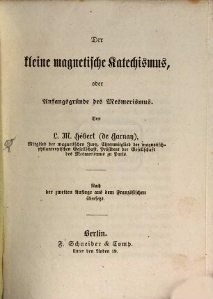 Der kleine magnetische Katechismus oder Anfangsgründe des Mesmerismus