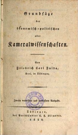 Grundsätze der ökonomisch-politischen oder Kameralwissenschaften