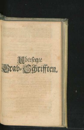 Übersetzte Grab-Schrifften.