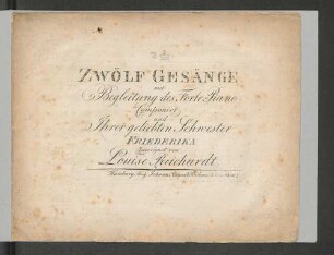 Zwölf Gesänge mit Begleitung des Forte-Piano