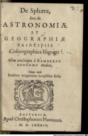 De Sphaera sive de astronomiae et geographiae principiis cosmographica Isagoge