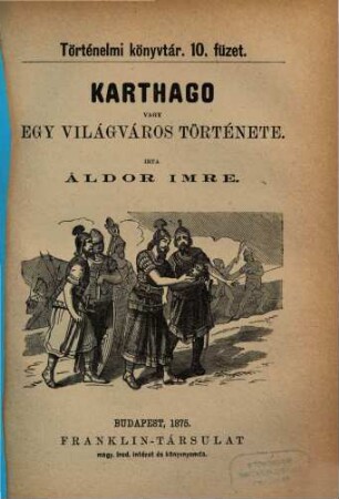 Karthago vagy egy világváros története