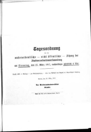 Anlage: Tagesordnung für die außerordentliche- nicht öffentliche- Sitzung, 23. März 1917