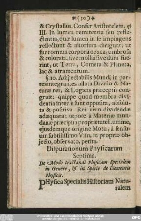 Disputationum Physicarum Septima. De Modo tractandi Physicam Specialem in Genere, & in Specie de Elementis Physicis.