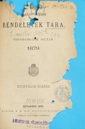 Magyarországi rendeletek tára. 13. 1879