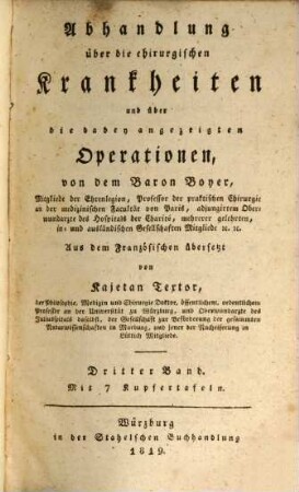 Abhandlung über die chirurgischen Krankheiten und über die dabey angezeigten Operationen, 3. [Von den Knochenbrüchen im Allgemeinen...]