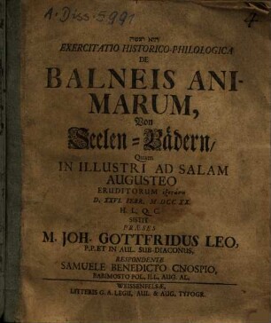 Exercitatio Historico-Philologica De Balneis Animarum : = Von Seelen-Bädern