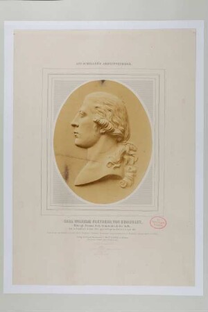 Aus Schiller's Arbeitszimmer. Carl Wilhelm Freyherr von Humboldt, Königl. Preuss. Geh. Staatsminister &c &c