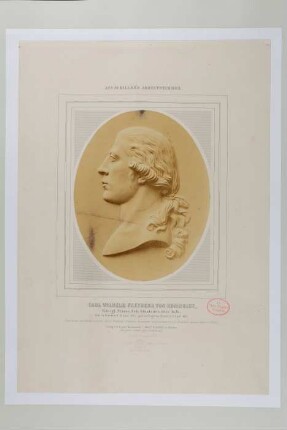 Aus Schiller's Arbeitszimmer. Carl Wilhelm Freyherr von Humboldt, Königl. Preuss. Geh. Staatsminister &c &c